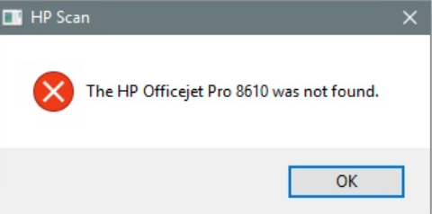 HP Scan error message stating: 'The HP Officejet Pro 8610 was not found,' with an OK button displayed.